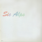 Everywhere, There by Sic Alps