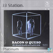Bacon & Queso (Platinum)