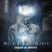 Mick Blankenship: Crown of Apathy