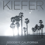 GOODBYE CALIFORNIA