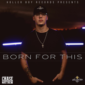 Chase Matthew: Born for This