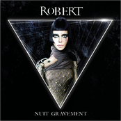 Nuit Gravement by Robert