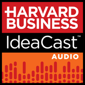 Harvard Business IdeaCast