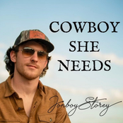 Jonboy Storey: Cowboy She Needs