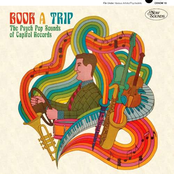 Book A Trip: The Psych Pop Sounds Of Capitol Records