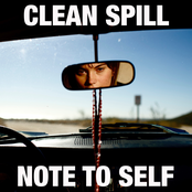 Clean Spill: Note to Self