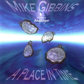 A Place In Time by Mike Gibbins