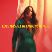 Love Has All Been Done Before