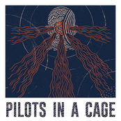 Pilots in a Cage