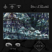 The Rem / Sea of Åland / IFTB / All Signs Of Those Who Left