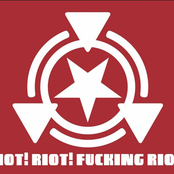 riot! riot! fuckin' riot!