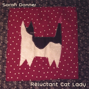 Sarah Donner: Reluctant Cat Lady