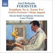 FOERSTER: Festival Overture, Op. 7 / My Youth Op. 44