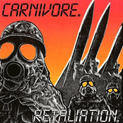 Retaliation / Carnivore
