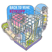 Back to Mine: Röyksopp