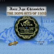 The Song Hits of 1928 (Jazz Age Chronicles, Vol. 11)