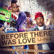 Mick Boogie Presents: U-N-I Before There Was Love