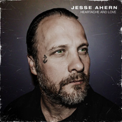 Jesse Ahern: Heartache and Love