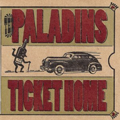 Ticket Home by The Paladins