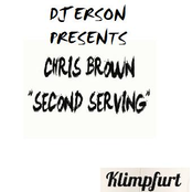 Second Serving (feat. Chris Brown) - Single