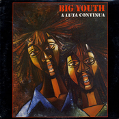 A Luta Continua by Big Youth