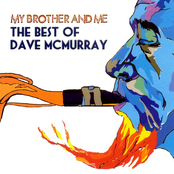 My Brother and Me: the Best of Dave Mcmurray