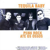 tequila baby - punk rock até os ossos