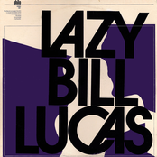 Lazy Bill Lucas