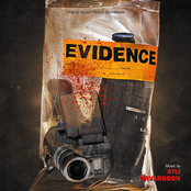 Evidence by Atli Örvarsson