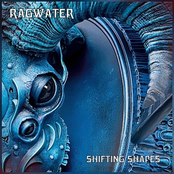 Ragwater: Shifting Shapes