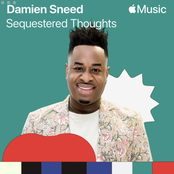 Damien Sneed: Sequestered Thoughts - Single