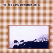 ya-foo early collection vol.Ⅱ