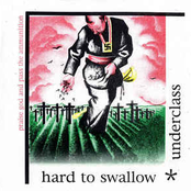 Hard To Swallow/Underclass Split EP