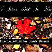 The Television Snow Demos