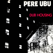 Codex by Pere Ubu