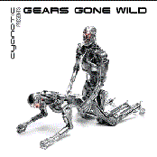 Cynotic Presents Gears Gone Wild