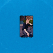 James Austin Johnson: She Belongs to Me