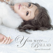 You Were... (music Box Mix -retake Version-) by 浜崎あゆみ