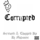 Corrupted