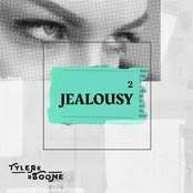 Tyler Boone: Jealousy