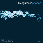 Neuklang Klangwelten, Vol. 3