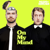 Mashd N Kutcher: On My Mind