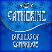 Catherine Duchess of Cambridge