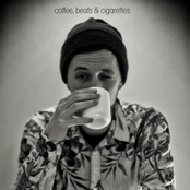 coffee, beats & cigarettes.