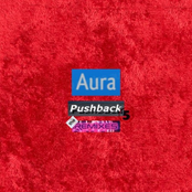 Aura: Pushback 5: The Remixes