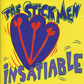 Insatiable by The Stick Men