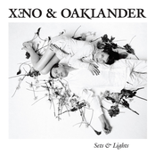 Xeno & Oaklander: Sets & Lights