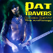Pat Travers: Black Betty - The Anthology