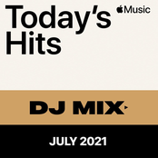 Today’s Hits: July 2021 (DJ Mix)