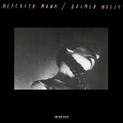 Meredith Monk: Dolmen Music